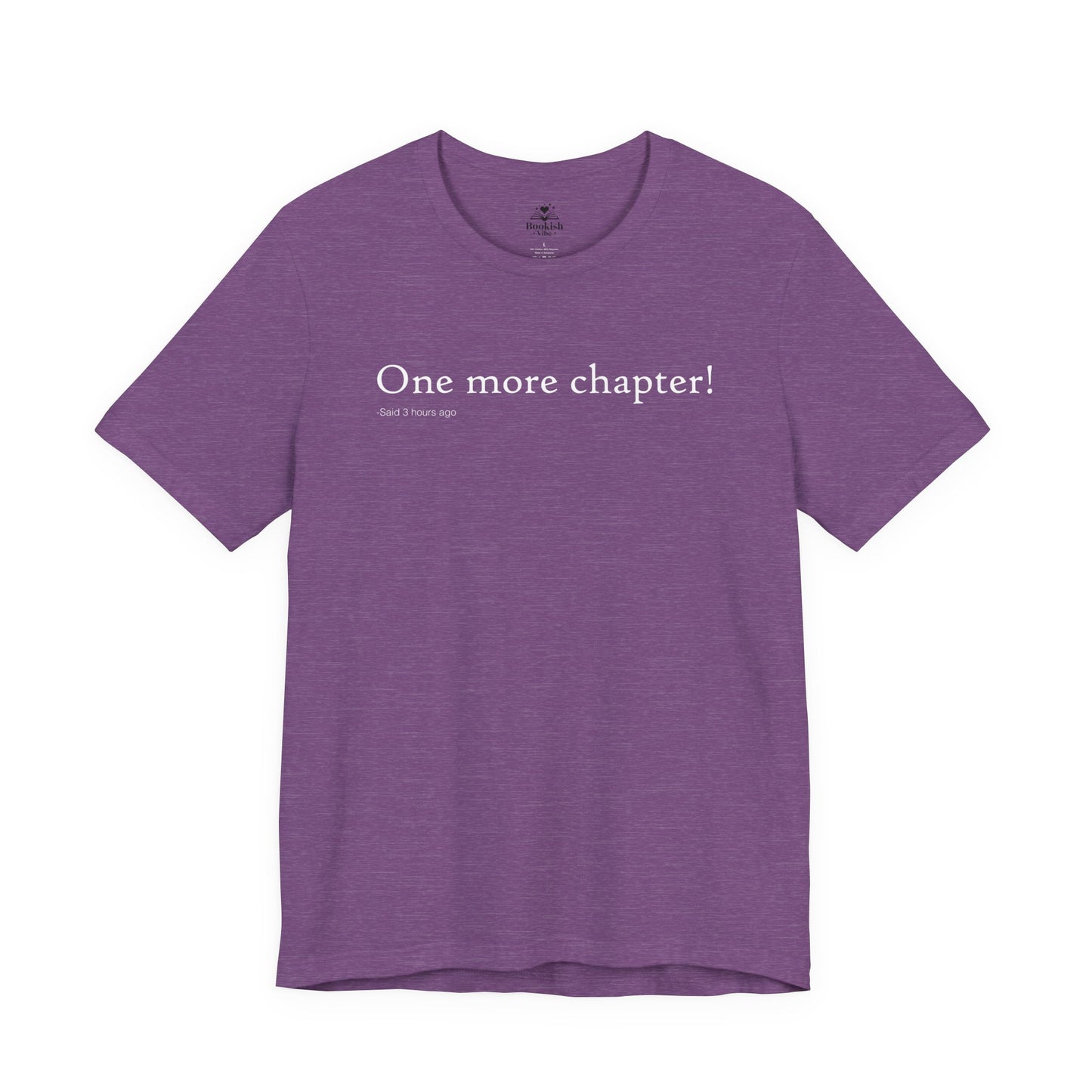 One More Chapter - Said Three Hours Ago