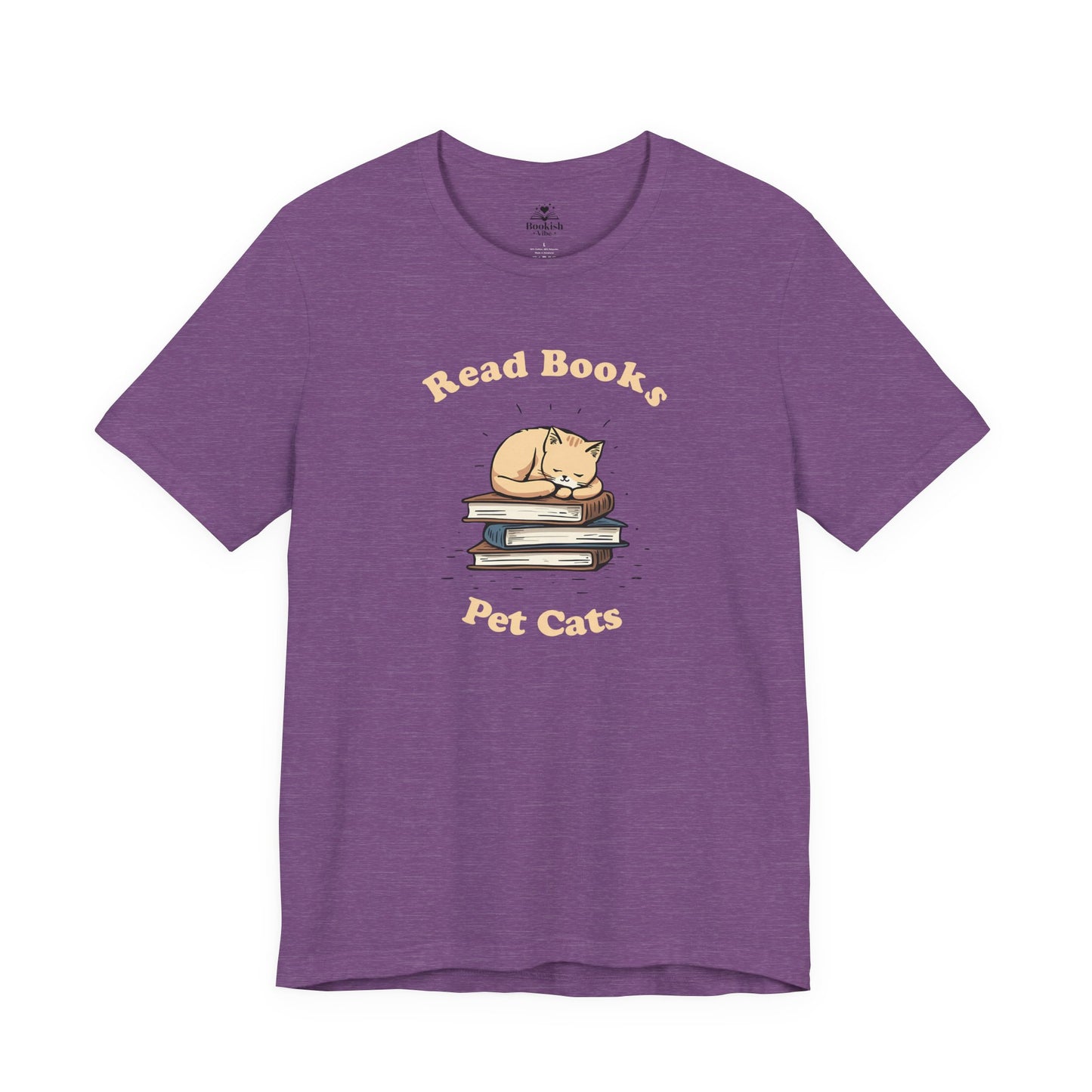 Read Books, Pet Cats
