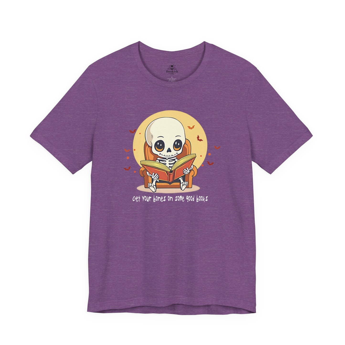 Get Your Bones On A Good Book - Cute Skeleton