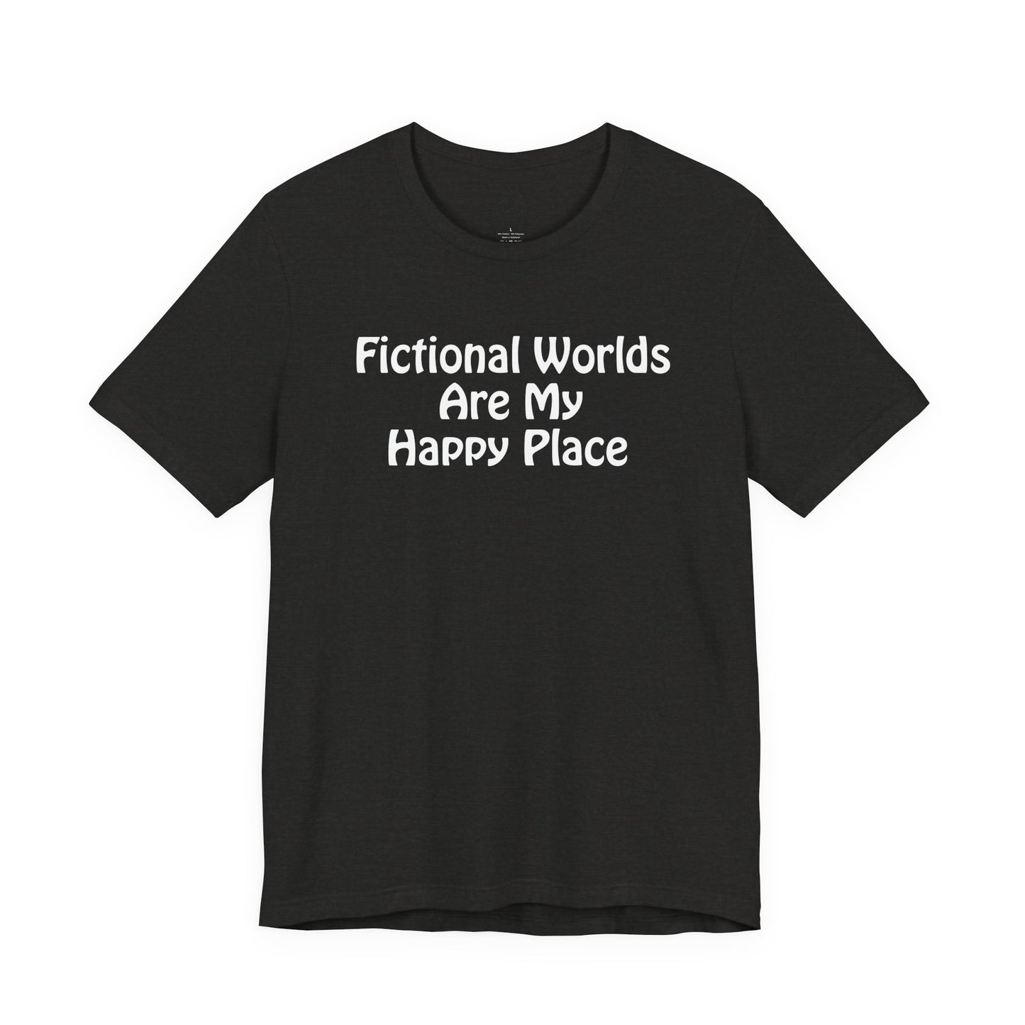 Fictional Worlds Are My Happy Place