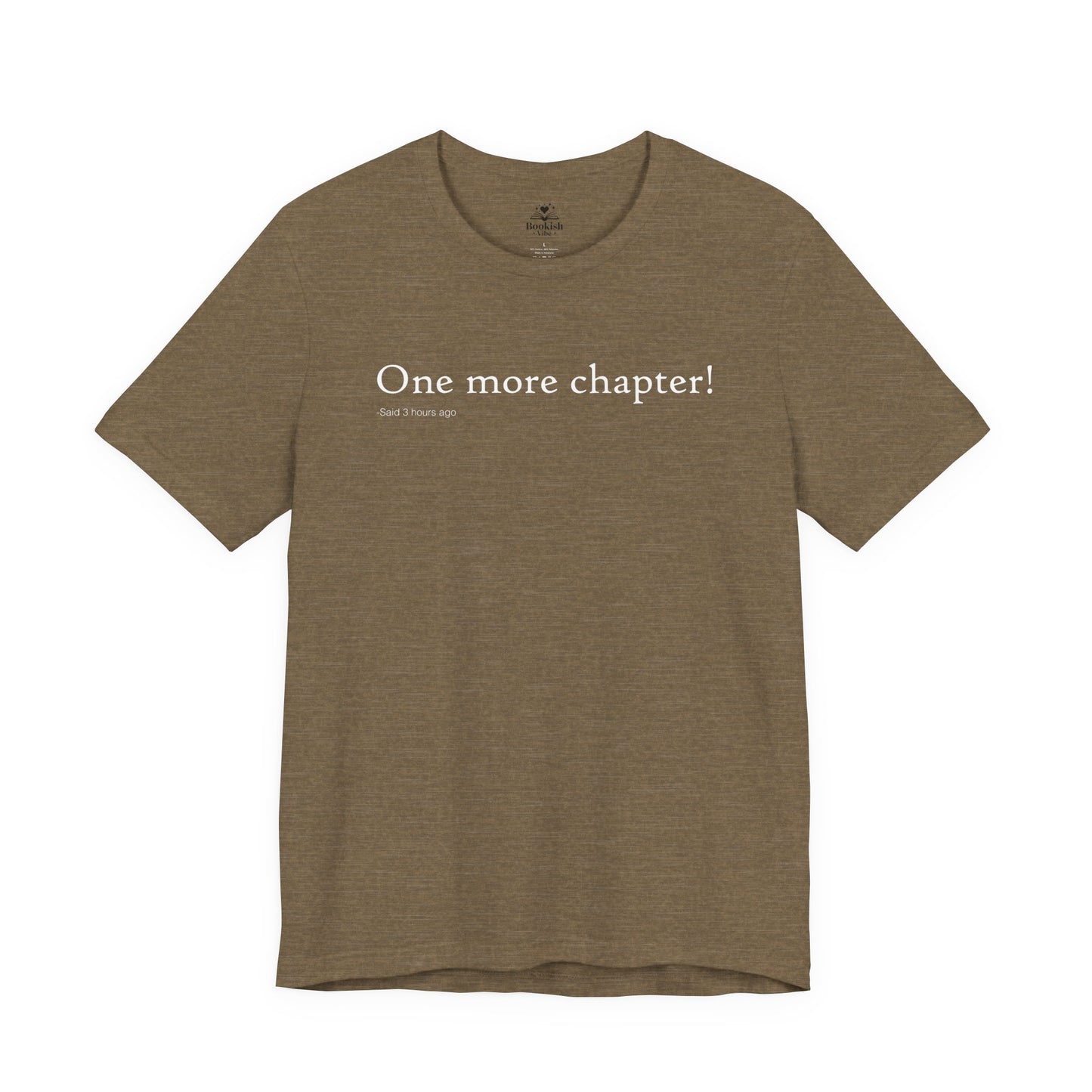 One More Chapter - Said Three Hours Ago
