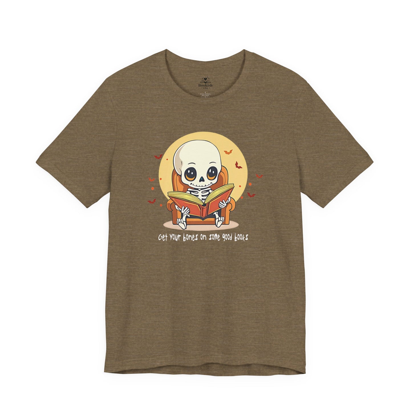 Get Your Bones On A Good Book - Cute Skeleton