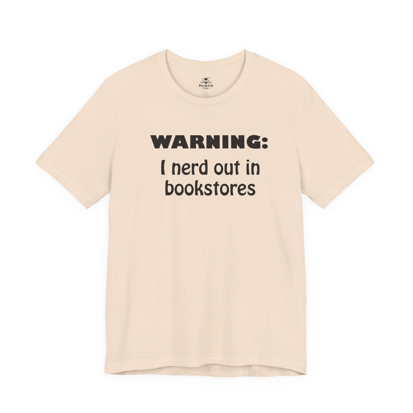 Warning - I Nerd Out in Bookstores