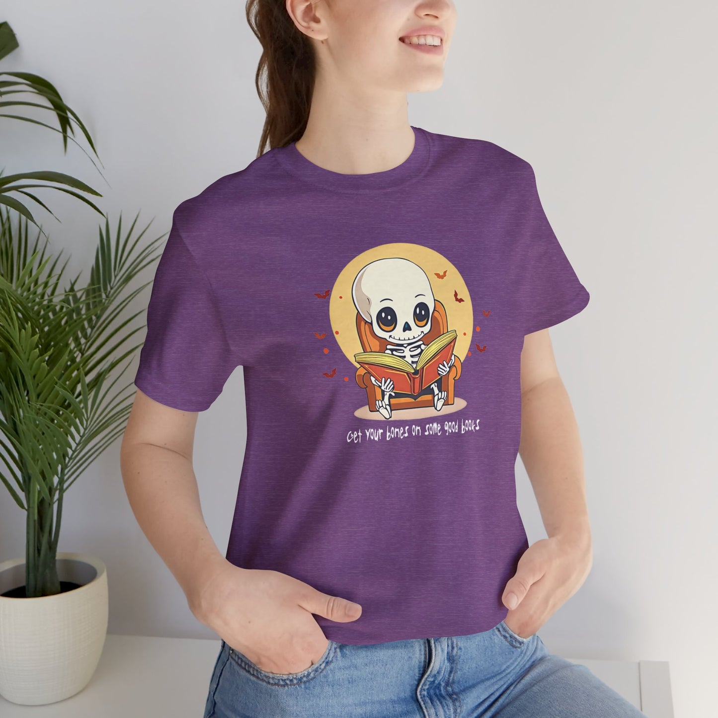 Get Your Bones On A Good Book - Cute Skeleton