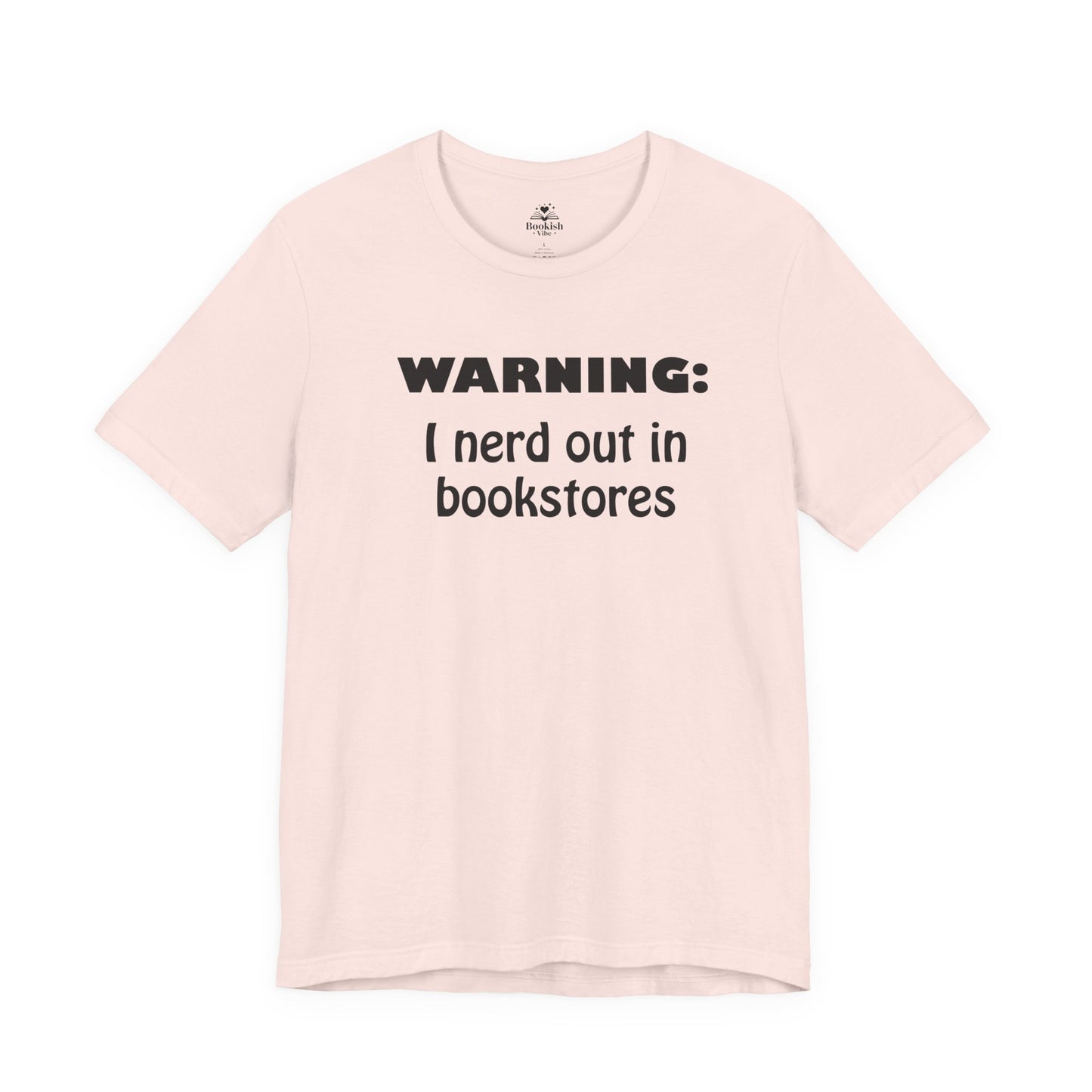 Warning - I Nerd Out in Bookstores