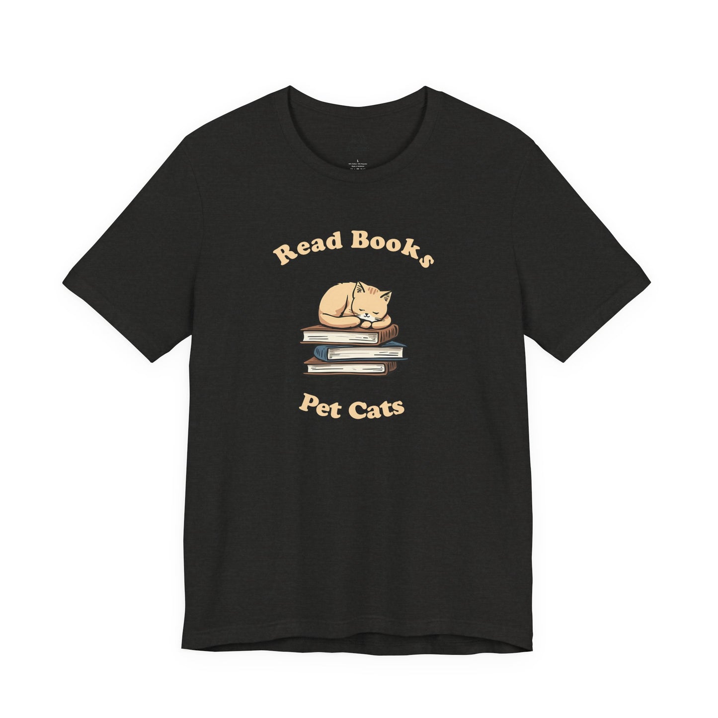 Read Books, Pet Cats