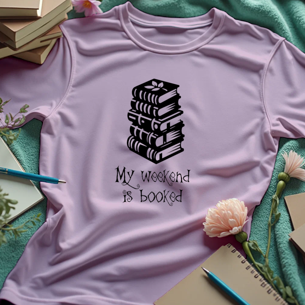 My Weekend Is Booked