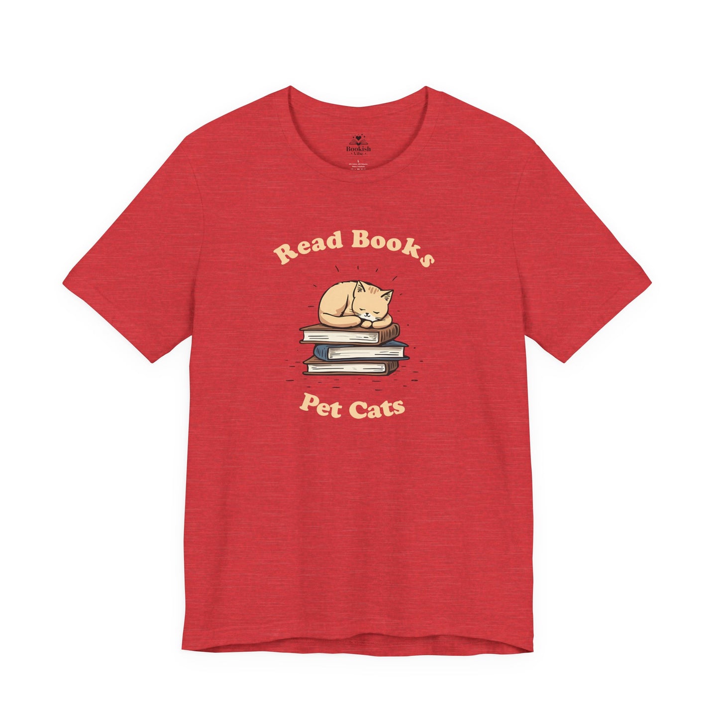 Read Books, Pet Cats