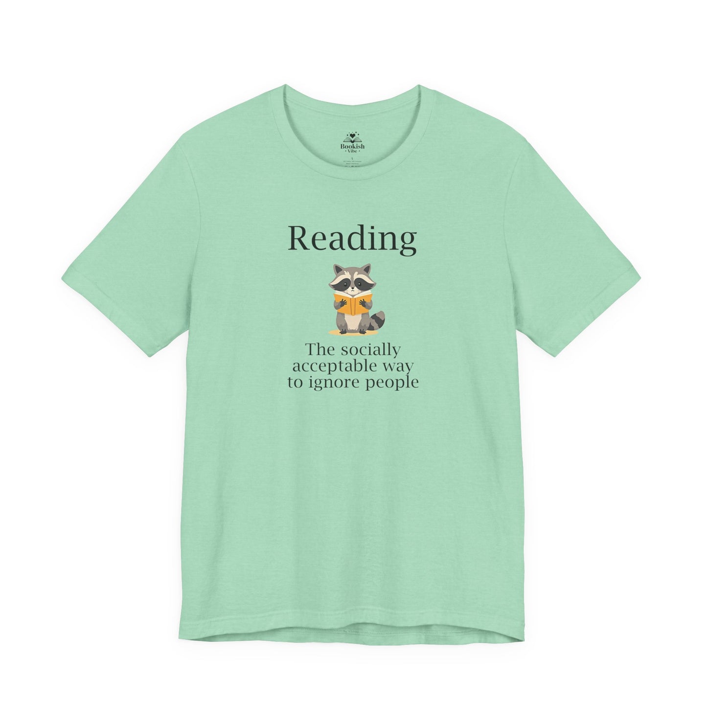 Reading. The Socially Acceptable Way To Ignore People - Raccoon