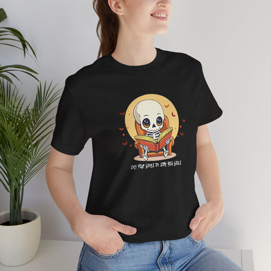 Get Your Bones On A Good Book - Cute Skeleton