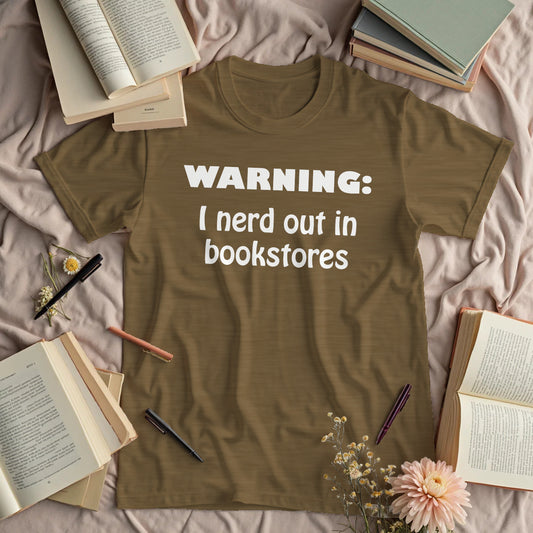 Warning - I Nerd Out in Bookstores