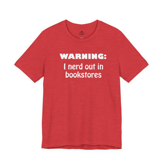 Warning - I Nerd Out in Bookstores