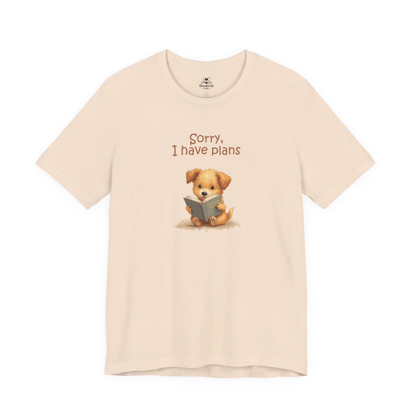 Sorry, I Have Plans - puppy