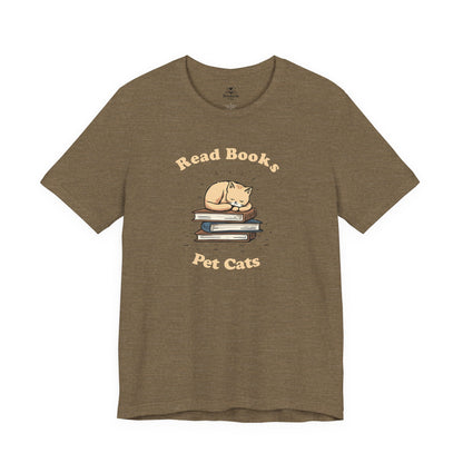 Read Books, Pet Cats