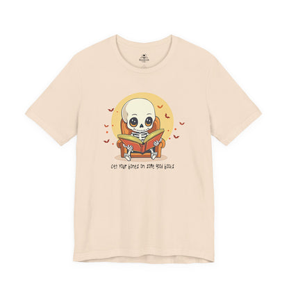 Get Your Bones On A Good Book - Cute Skeleton