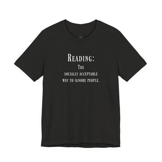 Reading. The Socially Acceptable Way To Ignore People