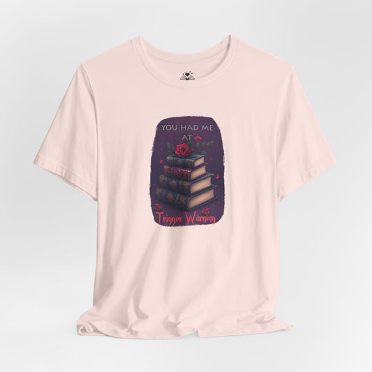 You Had Me At Trigger Warning