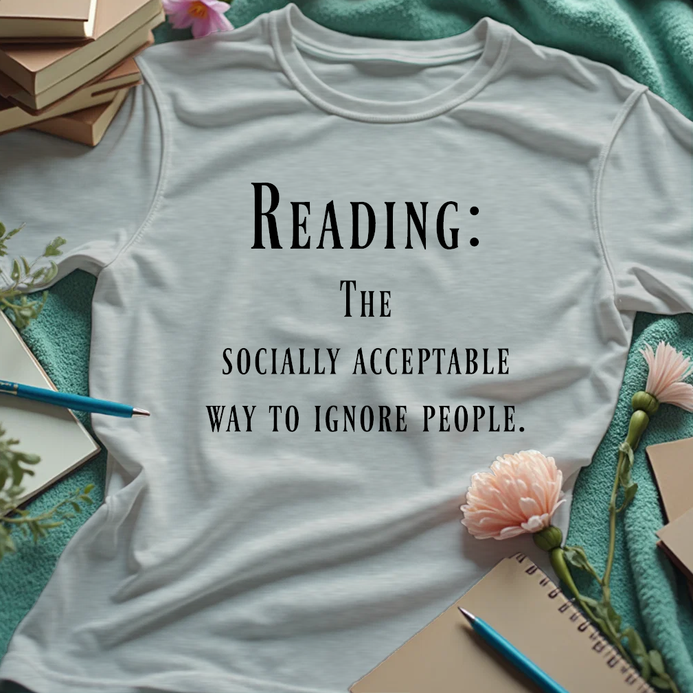 Reading. The Socially Acceptable Way To Ignore People
