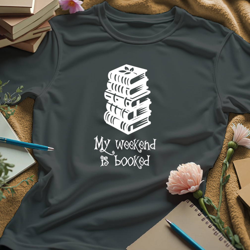 My Weekend Is Booked