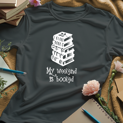 My Weekend Is Booked