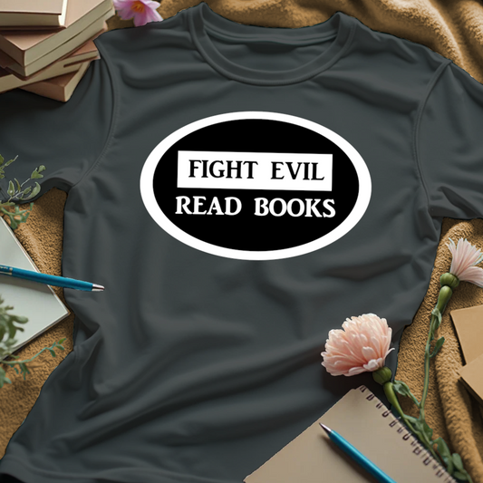 Fight Evil, Read Books