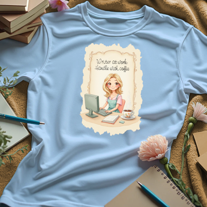 Writer At Work: Handle With Coffee