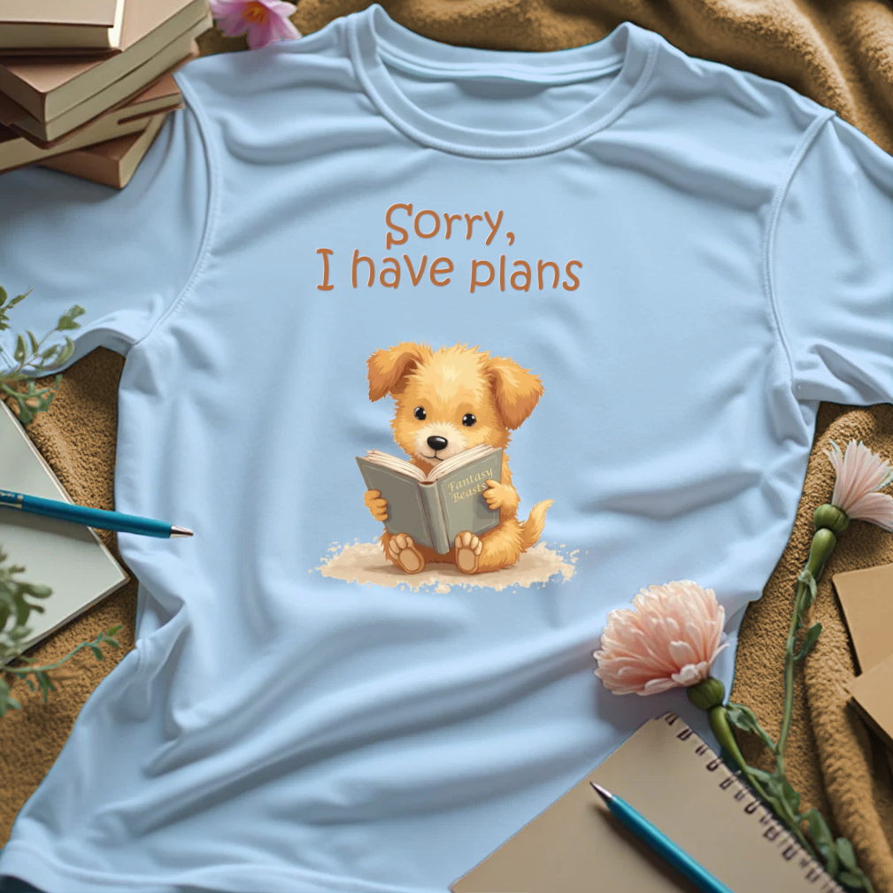 Sorry, I Have Plans - puppy