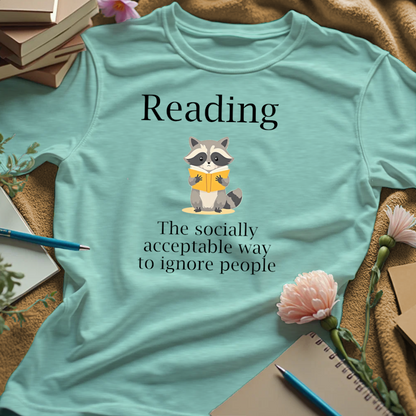 Reading. The Socially Acceptable Way To Ignore People - Raccoon