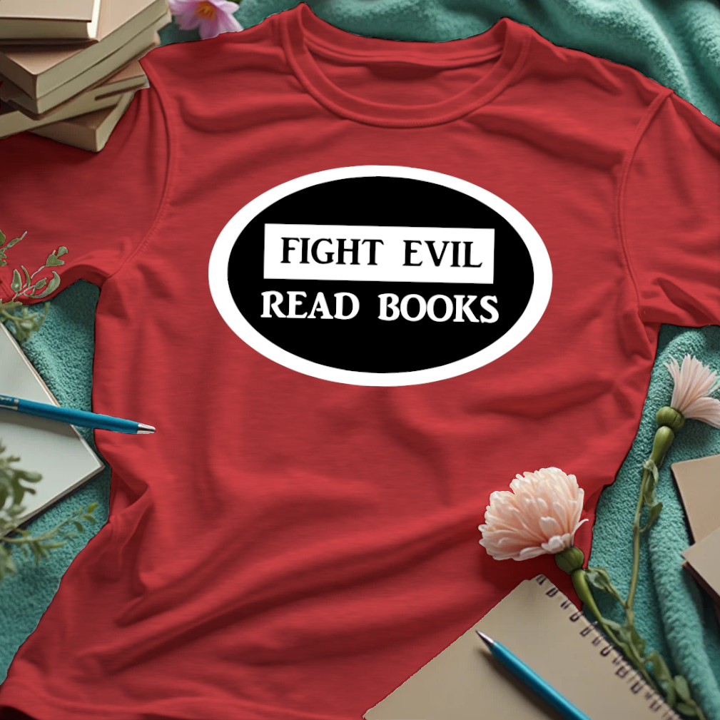 Fight Evil, Read Books