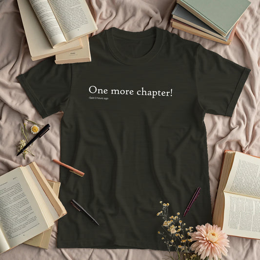 One More Chapter - Said Three Hours Ago