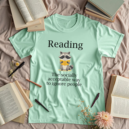 Reading. The Socially Acceptable Way To Ignore People - Raccoon