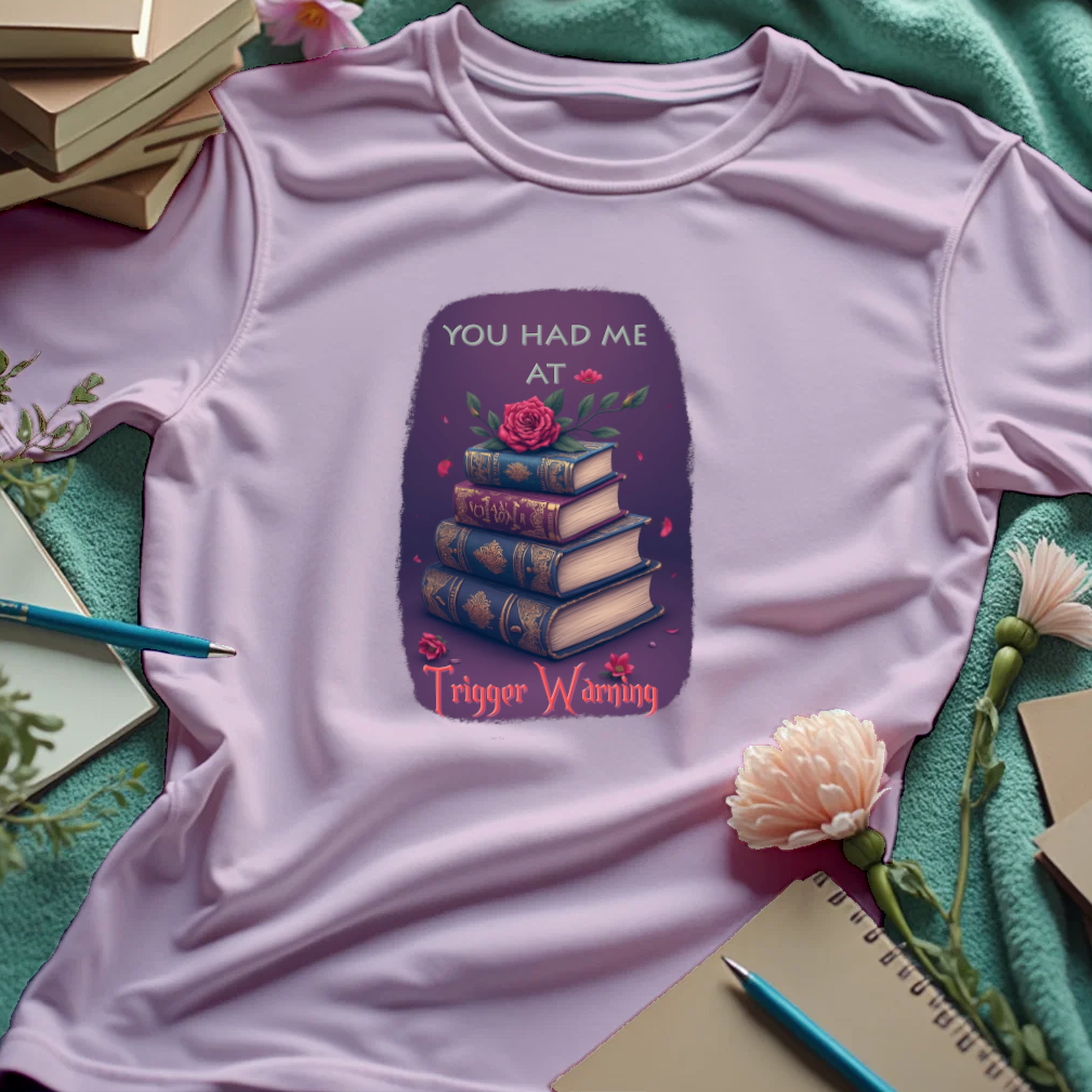 You Had Me At Trigger Warning