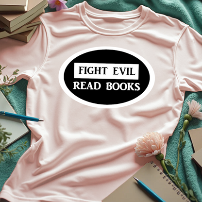 Fight Evil, Read Books
