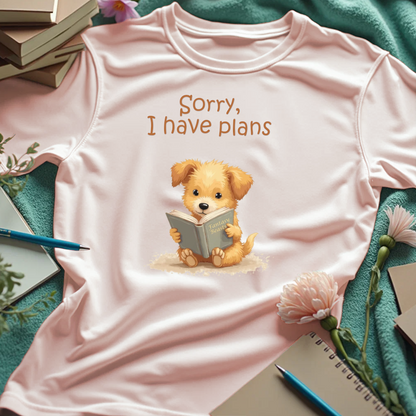 Sorry, I Have Plans - puppy