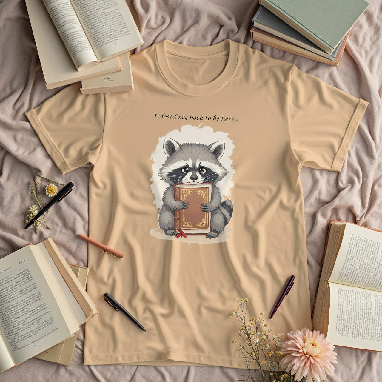 I Closed My Book To Be Here - Raccoon